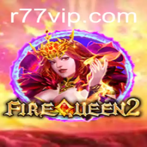 FireQueen2: Exploração das Novidades do Jogo de Aventura com 77VIP.com