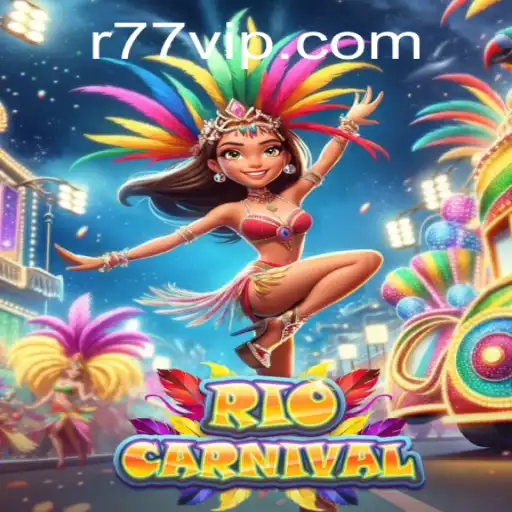 Descubra o Fascinante Mundo de RioCarnival no 77vip.com